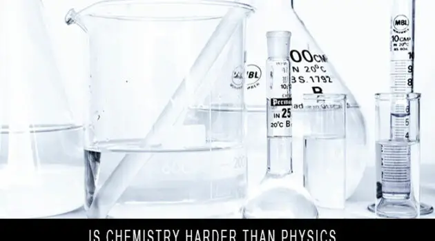 Is Chemistry Harder Than Physics