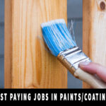 Best Paying Jobs in Paints/Coatings
