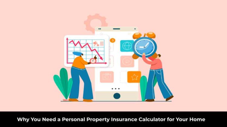 Personal Property Insurance Calculator
