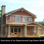 Experienced Log Home Builder