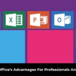 Microsoft Office's Advantages