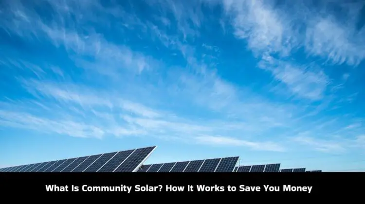 What Is Community Solar