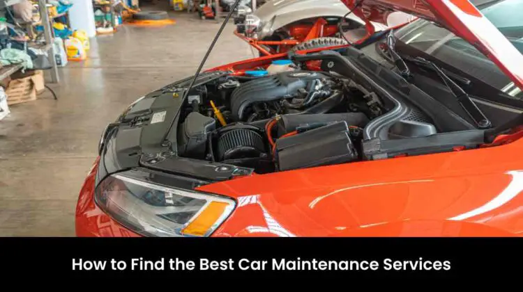 Best Car Maintenance Services