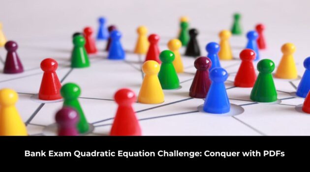 Bank Exam Quadratic Equation Challenge