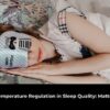 temperature Regulation in Sleep